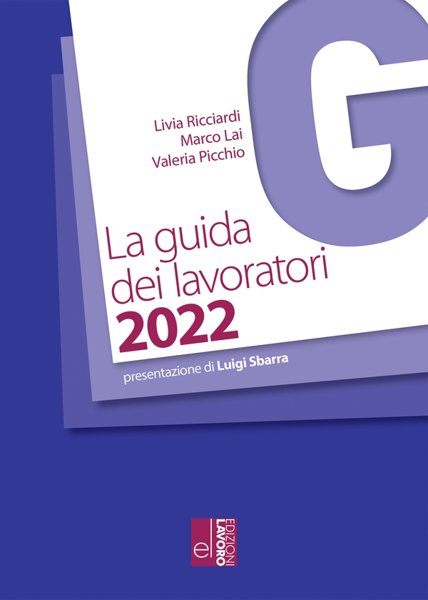 La Guida dei Lavoratori 2022 - Librerie.coop La Guida dei Lavoratori 2022 - Librerie.coop