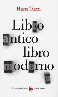 Libro antico, libro moderno - Librerie.coop