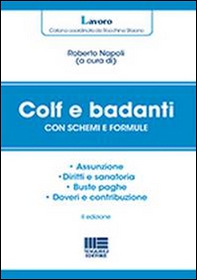 Colf e badanti dopo la Riforma Fornero - Librerie.coop