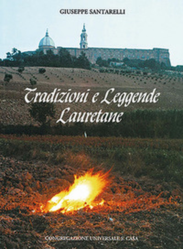 Tradizioni e leggende lauretane - Librerie.coop Tradizioni e leggende lauretane - Librerie.coop