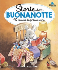 Storie della buonanotte. 40 racconti da portare con te - Librerie.coop Storie della buonanotte. 40 racconti da portare con te - Librerie.coop