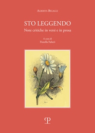 Sto leggendo. Note critiche in versi e in prosa - Librerie.coop