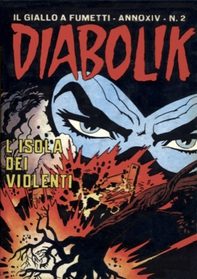 Diabolik 282. L'isola dei violenti - Librerie.coop