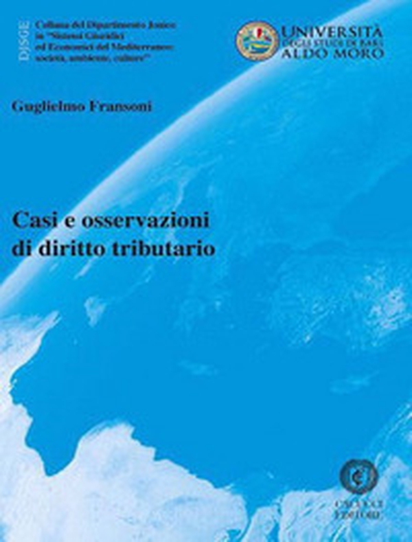 Casi e osservazioni di diritto tributario - Librerie.coop Casi e osservazioni di diritto tributario - Librerie.coop
