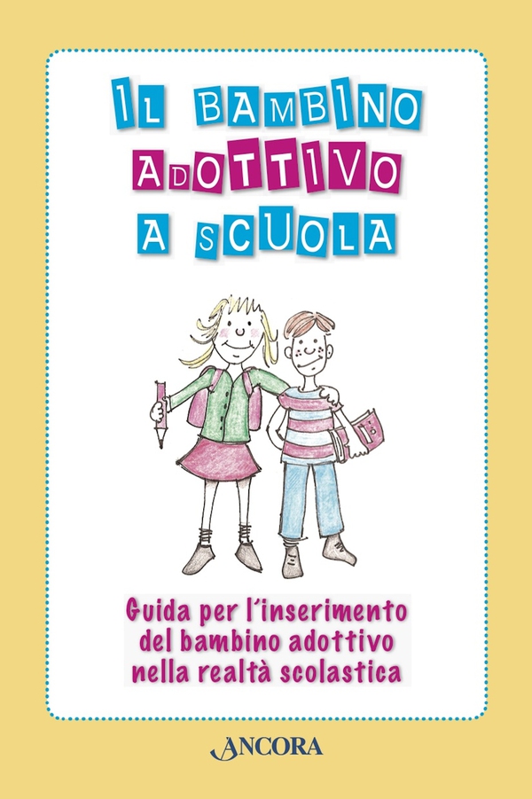Il bambino adottivo a scuola - Librerie.coop
