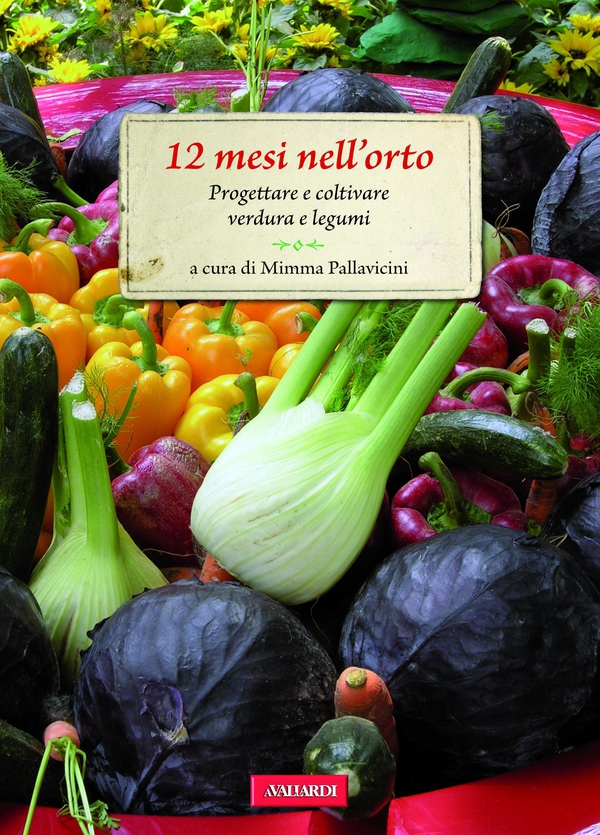 12 mesi nell'orto - Librerie.coop 12 mesi nell'orto - Librerie.coop
