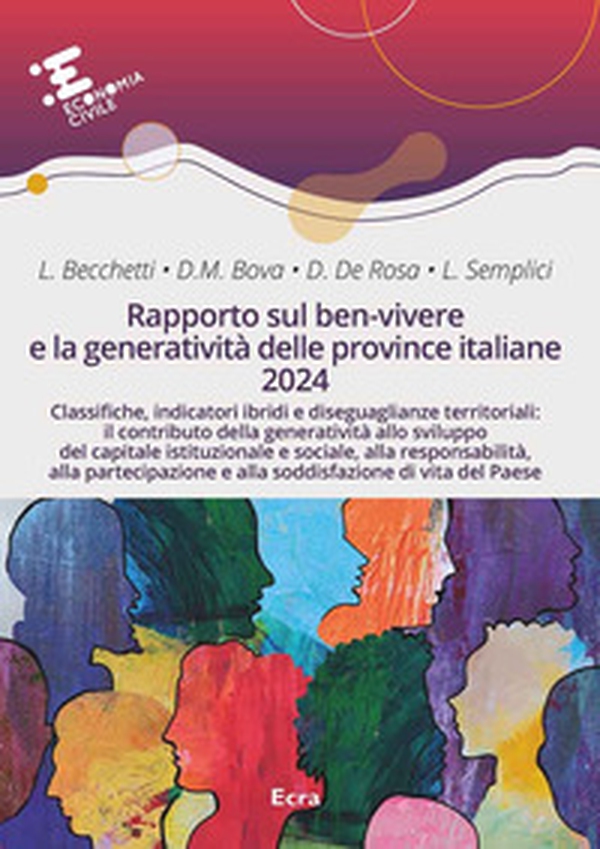 Rapporto sul ben-vivere e la generatività delle province italiane 2024 - Librerie.coop Rapporto sul ben-vivere e la generatività delle province italiane 2024 - Librerie.coop