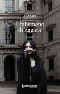 Il talismano di Zagara - Librerie.coop