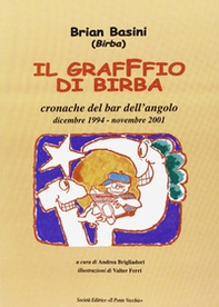 Il graffio di Birba. Cronache del bar dell'angolo - Librerie.coop