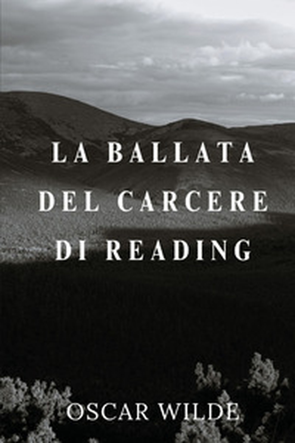 La ballata del carcere di Reading - Librerie.coop