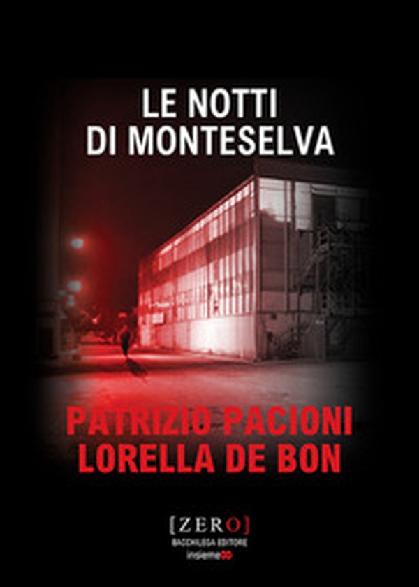 Le notti di Monteselva - Librerie.coop Le notti di Monteselva - Librerie.coop