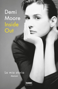 Inside out. La mia storia - Librerie.coop