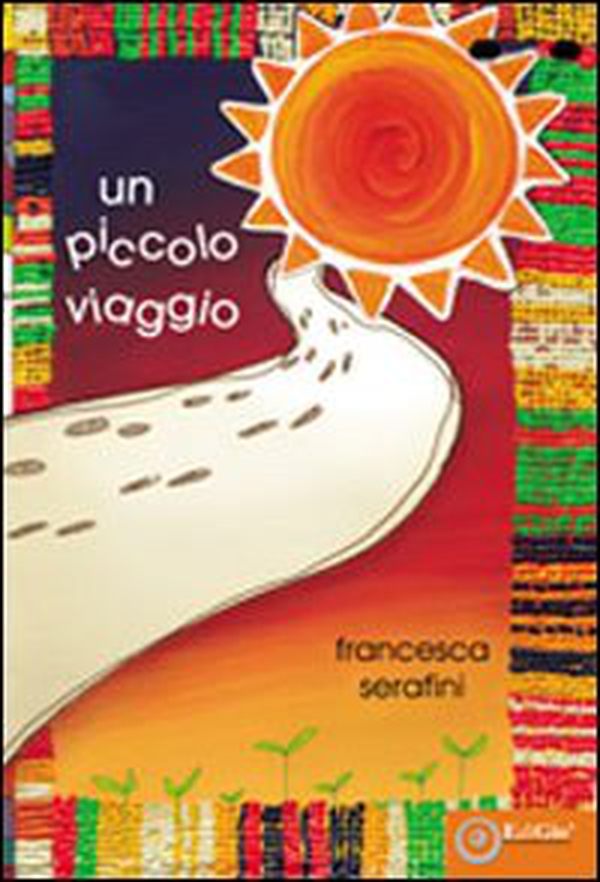 Un piccolo viaggio - Librerie.coop Un piccolo viaggio - Librerie.coop