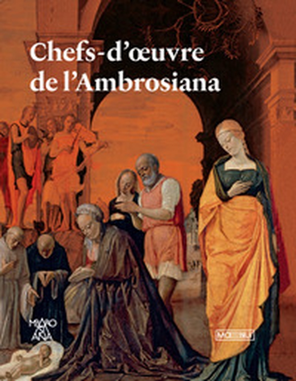 Capolavori dell'Ambrosiana. Ediz. francese - Librerie.coop