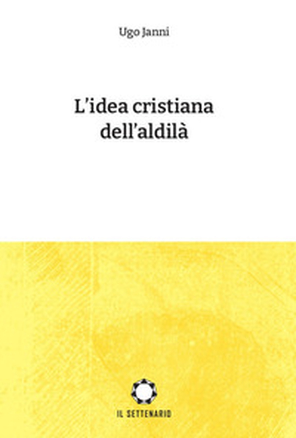 L'idea cristiana dell'aldilà - Librerie.coop L'idea cristiana dell'aldilà - Librerie.coop