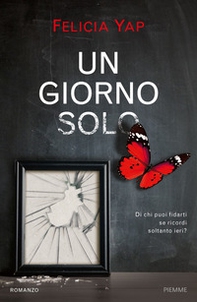 Un giorno solo - Librerie.coop Un giorno solo - Librerie.coop