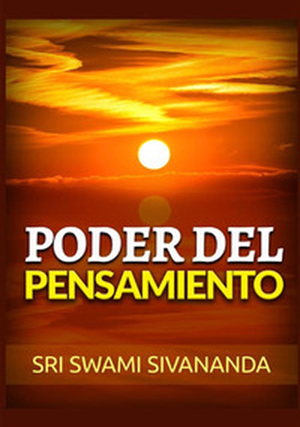 Poder del pensamiento - Librerie.coop Poder del pensamiento - Librerie.coop