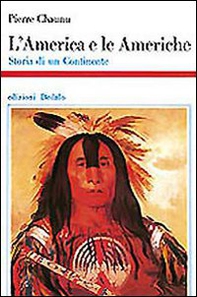 L'America e le Americhe. Storia di un continente - Librerie.coop L'America e le Americhe. Storia di un continente - Librerie.coop