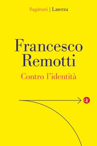 Contro l'identità - Librerie.coop