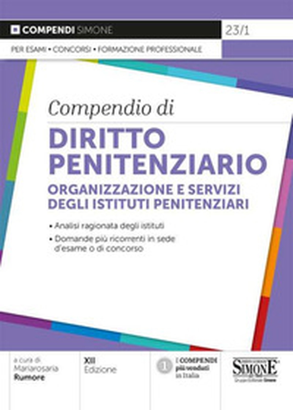 Compendio di diritto penitenziario. Organizzazione e servizi degli istituti penitenziari - Librerie.coop Compendio di diritto penitenziario. Organizzazione e servizi degli istituti penitenziari - Librerie.coop