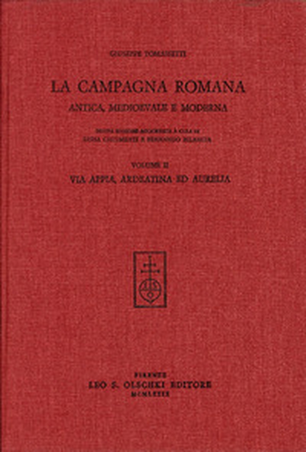 La campagna romana antica, medioevale e moderna - Vol. 2 - Librerie.coop