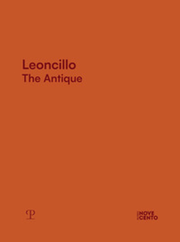 Leoncillo. The antique - Librerie.coop Leoncillo. The antique - Librerie.coop