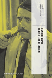 Ennio Flaiano oltre i luoghi comuni - Librerie.coop