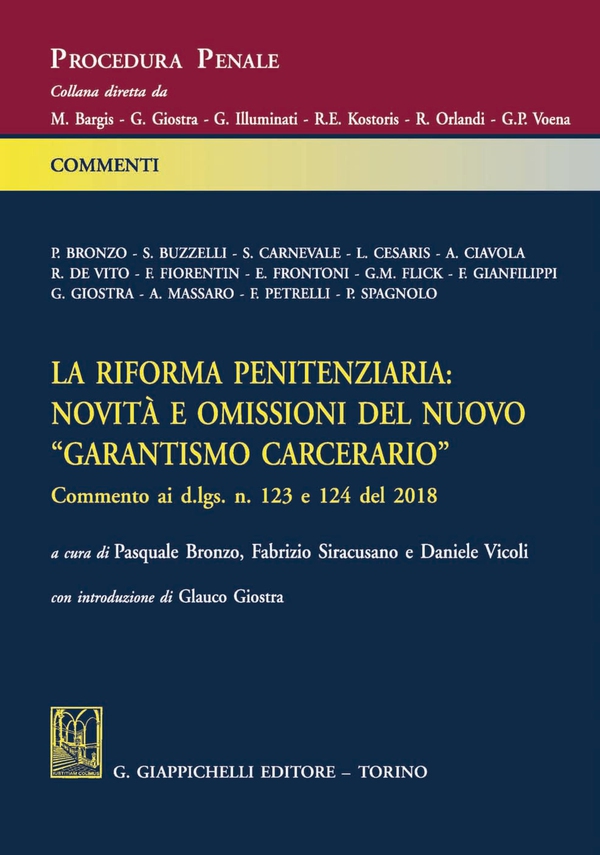 La riforma penitenziaria: novità e omissioni del nuovo "garantismo" carcerario - Librerie.coop La riforma penitenziaria: novità e omissioni del nuovo "garantismo" carcerario - Librerie.coop