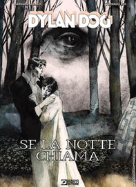 Dylan Dog. Se la notte chiama - Librerie.coop Dylan Dog. Se la notte chiama - Librerie.coop