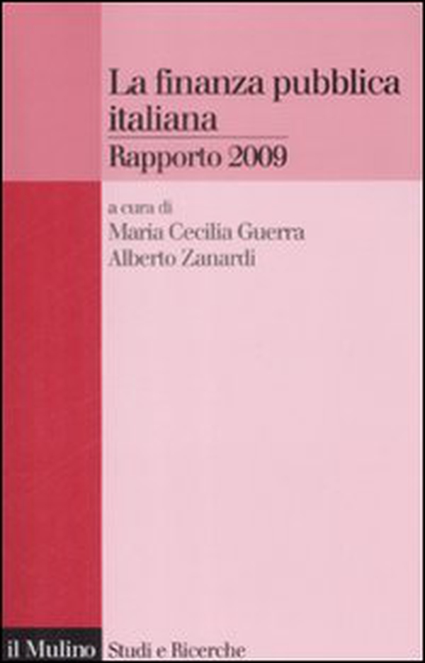 La finanza pubblica italiana. Rapporto 2009 - Librerie.coop