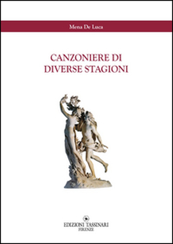 Canzoniere di diverse stagioni - Librerie.coop Canzoniere di diverse stagioni - Librerie.coop