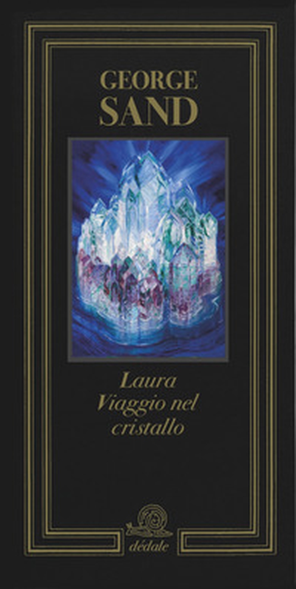 Laura. Viaggio nel cristallo - Librerie.coop Laura. Viaggio nel cristallo - Librerie.coop