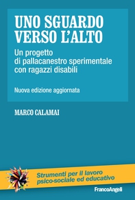 Uno sguardo verso l'alto - Librerie.coop Uno sguardo verso l'alto - Librerie.coop