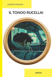 Il tondo Rucellai - Librerie.coop