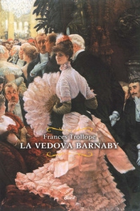 La vedova Barnaby - Librerie.coop