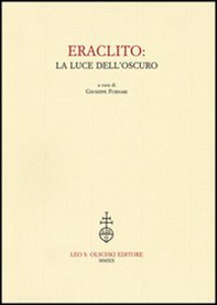 Eraclito. La luce dell'oscuro - Librerie.coop