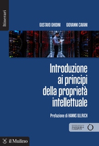 Introduzione ai principi della proprietà intellettuale. Principi - Librerie.coop