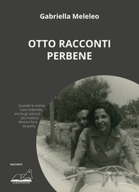 Otto racconti perbene. Comme il faut - Librerie.coop