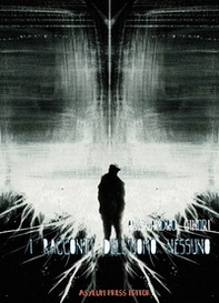 I racconti dell'uomo nessuno - Librerie.coop