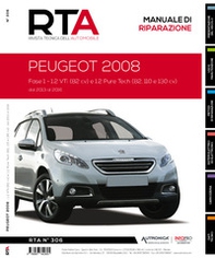 Peugeot 2008. 1.2 VTi (82 cv) e 1.2 Pure Tech (82, 110 e 130 cv) - Librerie.coop