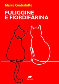 Fuliggine e fiordifarina - Librerie.coop