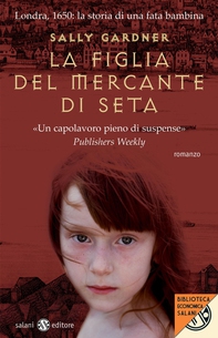 La figlia del mercante di seta - Librerie.coop