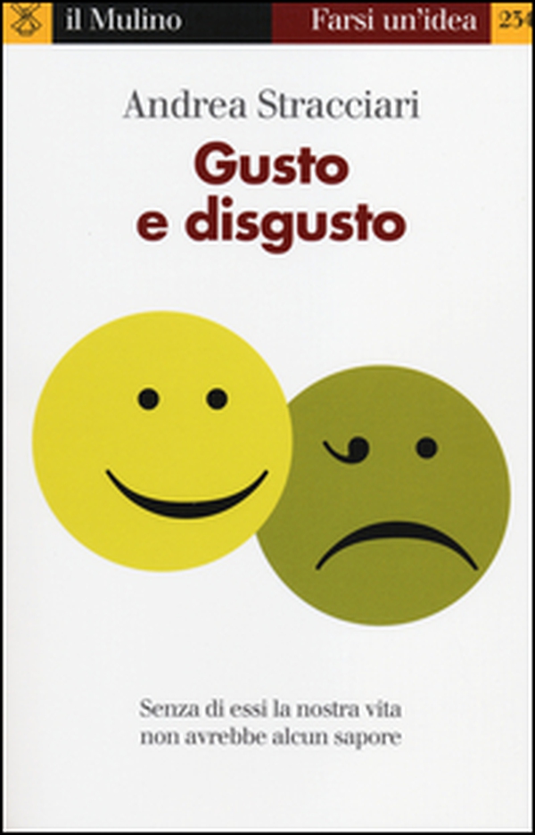 Gusto e disgusto - Librerie.coop Gusto e disgusto - Librerie.coop