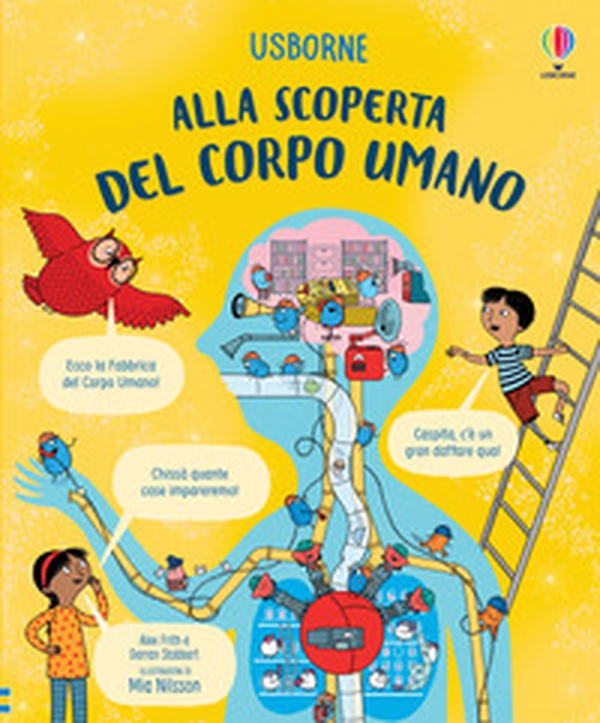 Alla scoperta del corpo umano - Librerie.coop Alla scoperta del corpo umano - Librerie.coop