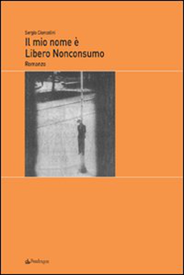 Il mio nome é Libero Nonconsumo - Librerie.coop Il mio nome é Libero Nonconsumo - Librerie.coop