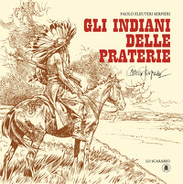 Gli indiani delle praterie - Librerie.coop Gli indiani delle praterie - Librerie.coop