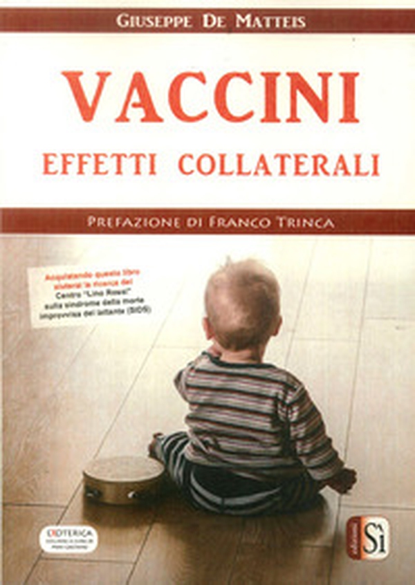 Vaccini. Effetti collaterali - Librerie.coop Vaccini. Effetti collaterali - Librerie.coop