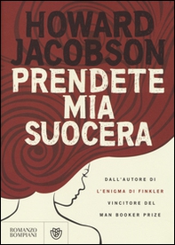 Prendete mia suocera - Librerie.coop