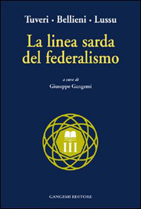 La linea sarda del federalismo - Librerie.coop La linea sarda del federalismo - Librerie.coop