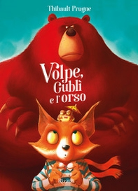 Volpe, Gublì e l'orso - Librerie.coop
